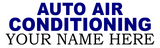 AUTO AIR CONDITIONING YOUR NAME HERE CUSTOM BANNER