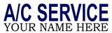 A/C SERVICE YOUR NAME HERE CUSTOM BANNER