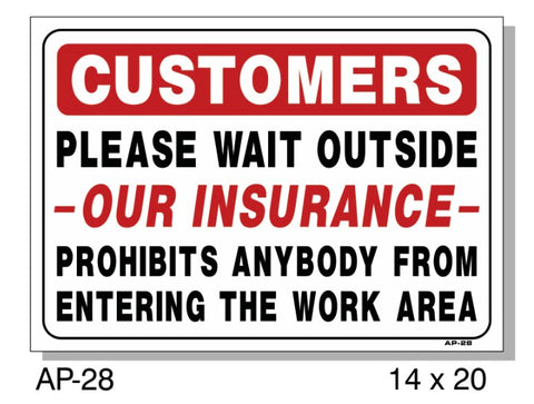 Customers Please Wait Outside Sign, AP-28
