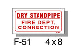 FIRE PROTECTION SIGN, DRY STANDPIPE