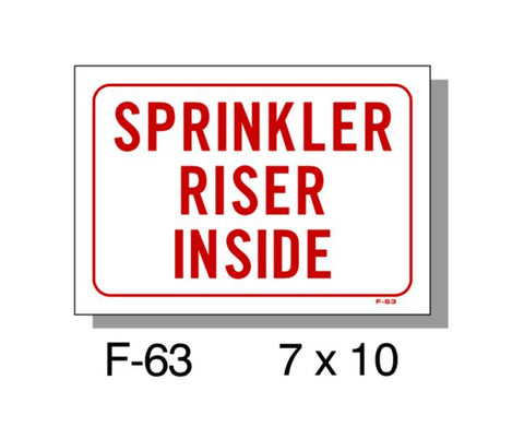 FIRE PROTECTION SIGN, SPRINKLER RISER INSIDE, PLASTIC, 7" X 10"