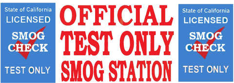 Official TEST ONLY Smog Station | Vinyl Banner