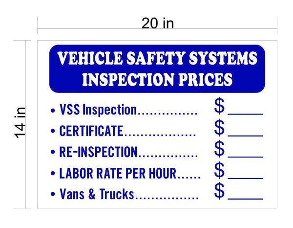 VEHICLE SAFETY SYSTEMS INSPECTION PRICES SIGN | Smogchecksupplies.com