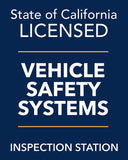 State of California Vehicle Safety Systems Inspection Station Sign