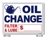 Oil Change, Filter & Lube Price Sign, AP-125