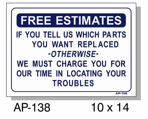 Free Estimates Sign, AP-138