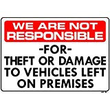 We Are Not Responsible for Theft Sign, AP-16