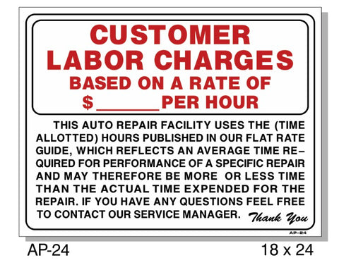 Customer Labor Charges Sign, AP-24