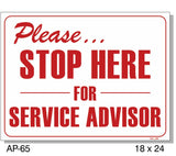 Please Stop Here For Service Advisor Sign, AP-65