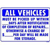 All Vehicles Must Be Picked Up Sign, AP-8
