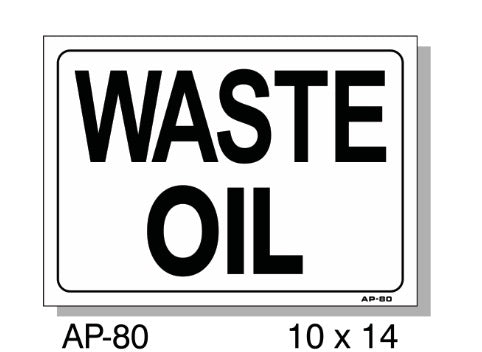 Waste Oil Sign, AP-80