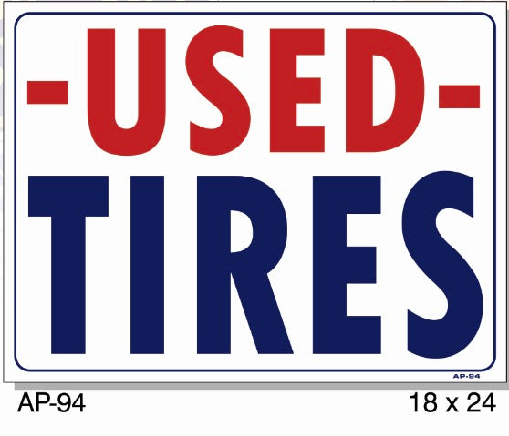 Used Tires Sign, AP-94