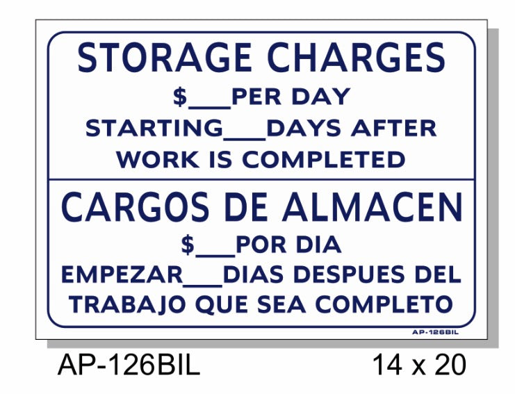 Bilingual Storage Charges $___ Per Day Sign, AP-126bil