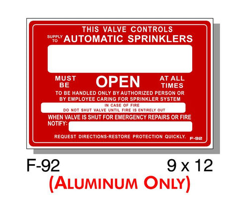 FIRE PROTECTION SIGN, VALVE CONTROLS AUTO SPRINKLERS, ALUMINUM, 9" X 12"