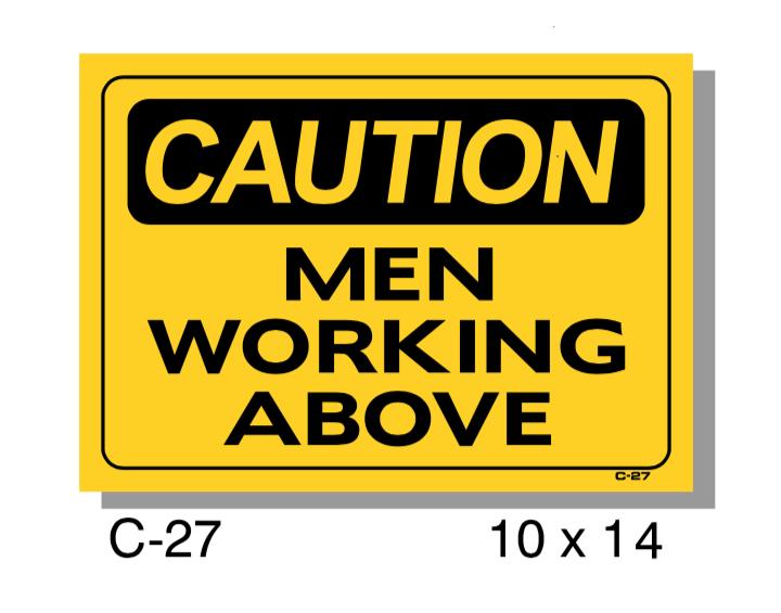 CAUTION SIGN, MEN WORKING ABOVE