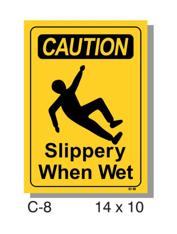 CAUTION SIGN, SLIPPERY WHEN WET, PLASTIC, 14" X 10"