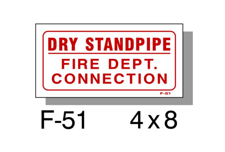 FIRE PROTECTION SIGN, DRY STANDPIPE