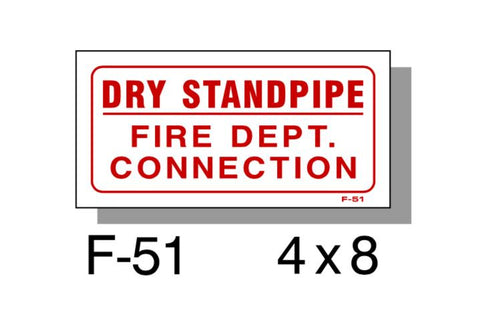 FIRE PROTECTION SIGN, DRY STANDPIPE, PLASTIC, 4" X 8"