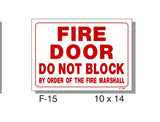 FIRE PROTECTION SIGN, FIRE DOOR DO NOT BLOCK