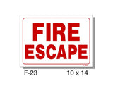 FIRE PROTECTION SIGN, FIRE ESCAPE