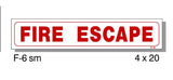 FIRE PROTECTION SIGN, FIRE ESCAPE, SMALL