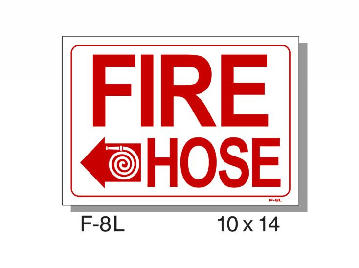 FIRE PROTECTION SIGN, FIRE HOSE LEFT ARROW