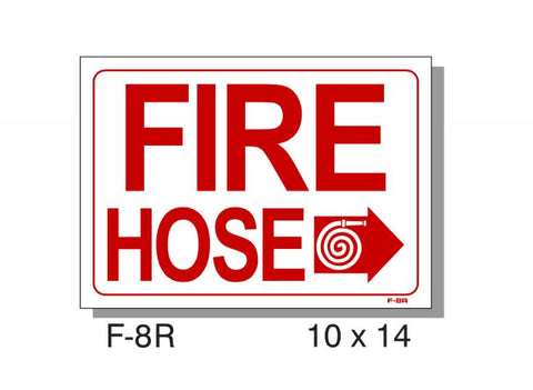FIRE PROTECTION SIGN, FIRE HOSE RIGHT ARROW, PLASTIC, 10" X 14"