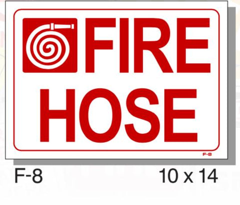 FIRE PROTECTION SIGN, FIRE HOSE,, PLASTIC, 10" X 14"