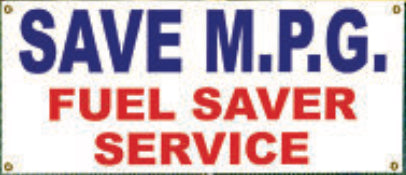 Save M.P.G. Fuel Saver Service Banner, 2' X 6'