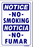 Notice-No Smoking, Noticia-No Fumar (BILINGUAL) Sign, N38bil