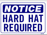 Notice-Hard Hat Required Sign, N10, signs, signage, shop signs