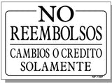 No Refunds-Exchanges or Credit Only in SPANISH Sign, NF1sp