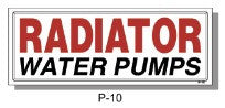 RADIATOR / WATER PUMPS SIGN, P-10
