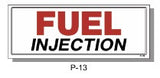 FUEL INJECTION SIGN