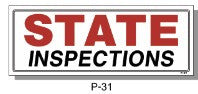 STATE INSPECTIONS SIGN, P-31