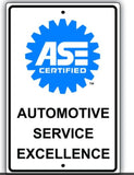 Automotive Service Excellence Sign