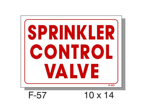 FIRE PROTECTION SIGNS, SPRINKLER CONTROL VALVE, PLASTIC, 10" X 14"