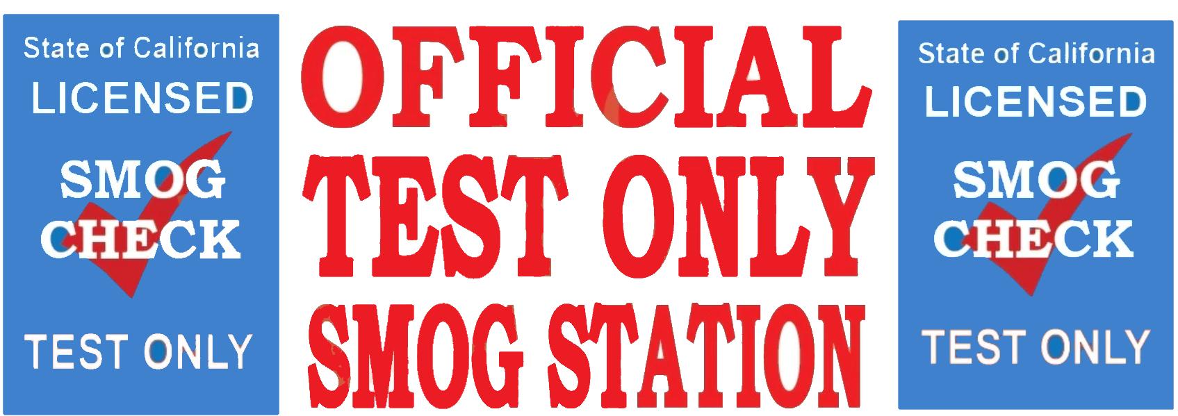 Test Only Sign Official TEST ONLY Smog Station | Vinyl Banner | Smogchecksupplies.com