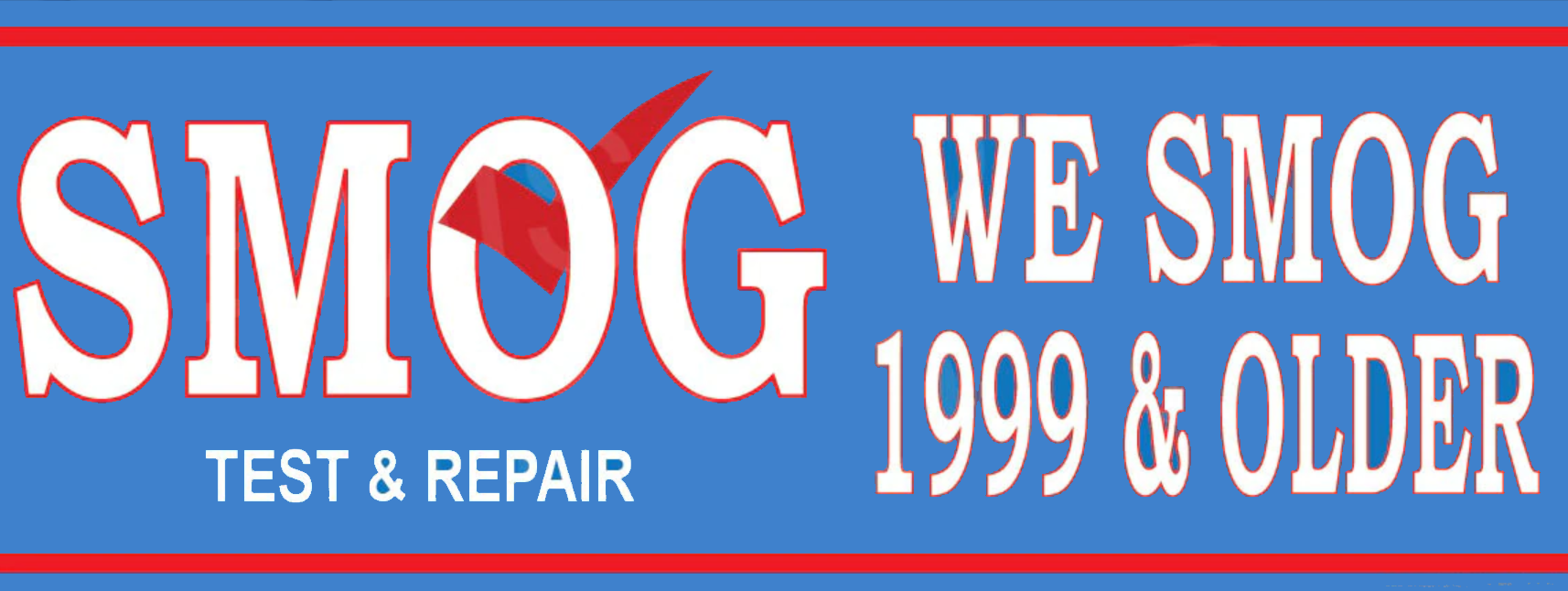 Smog Banner, Smog Check Banner, Test and Repair Banner