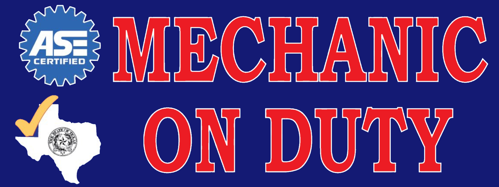 Texas - Mechanic On Duty | Vinyl Banner