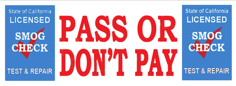 Pass or Don't Pay | TEST & REPAIR | Vinyl Banner
