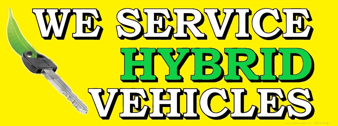 We Service Hybrid Vehicles | Vinyl Banner