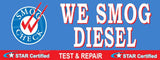 We Smog Diesel | Test and Repair | Smog Check Banner | Star Certified |Vinyl Banner
