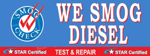 We Smog Diesel | Test and Repair | Star Certified |Vinyl Banner