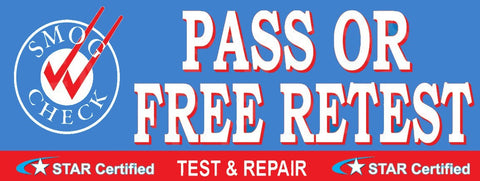 Pass Or Free Retest | Test and Repair | Star Certified | Vinyl Banner