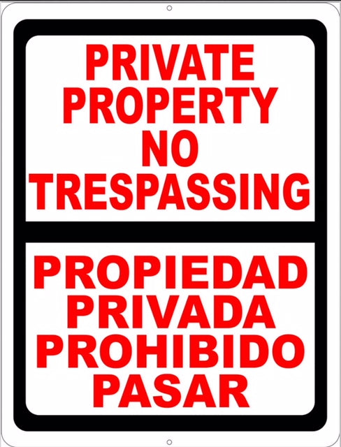 Bilingual Trespassers Will Be Prosecuted Sign