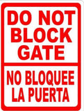 Bilingual Do Not Block Gate Sign