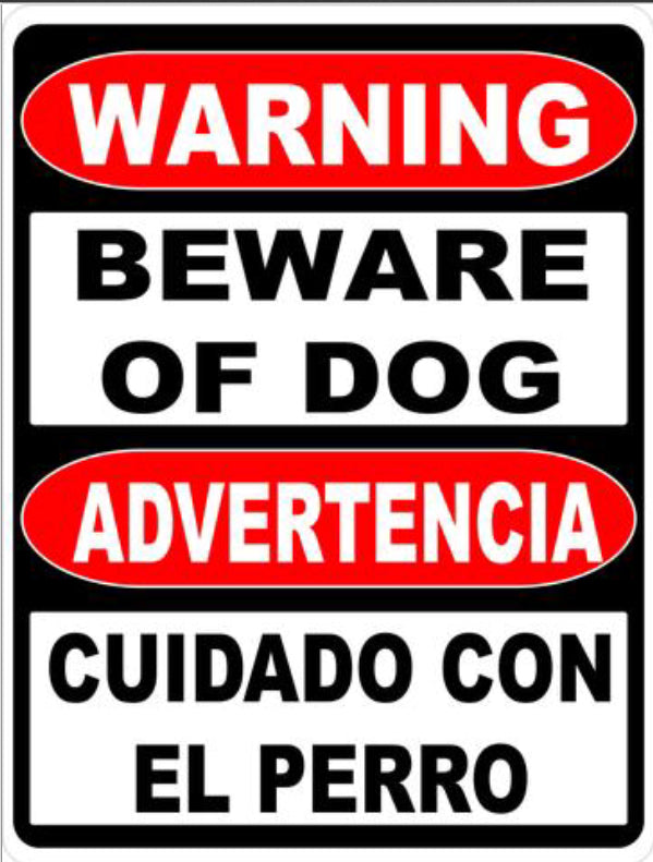 Bilingual Sign, Warning Beware of Dog
