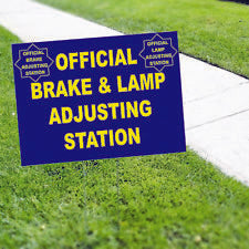 Official Brake & Lamp Adjusting Station Garage Yard Sign