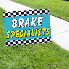 Brake Specialists Yard Sign